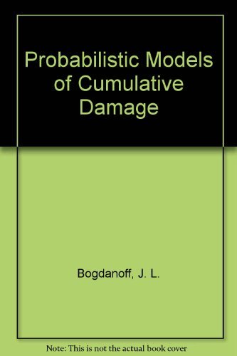 Beispielbild fr Probabilistic Models of Cumulative Damage zum Verkauf von Anybook.com