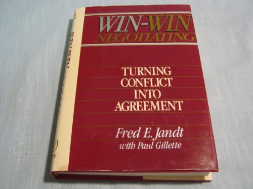 Stock image for Win-Win Negotiating: Turning Conflict Into Agreement for sale by DENNIS GALLEMORE