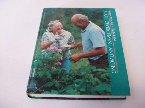 Stock image for Adult Development and Aging for sale by Better World Books