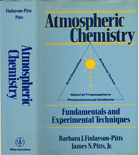 Beispielbild fr Atmospheric Chemistry. Fundamentals and Experimental Techniques zum Verkauf von Research Ink