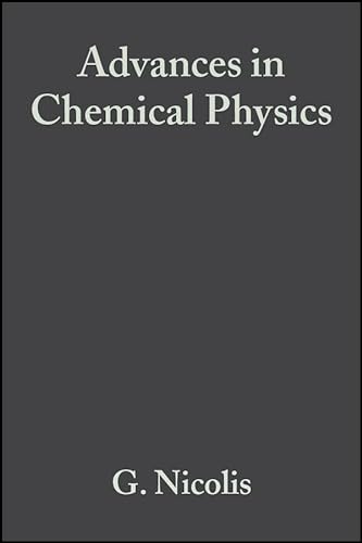 Advances in Chemical Physics, Volume 55: Aspects of Chemical Evolution: Proceedings of 17th Solvay Conference on Chemistry (9780471884057) by Nicolis, Gregoire