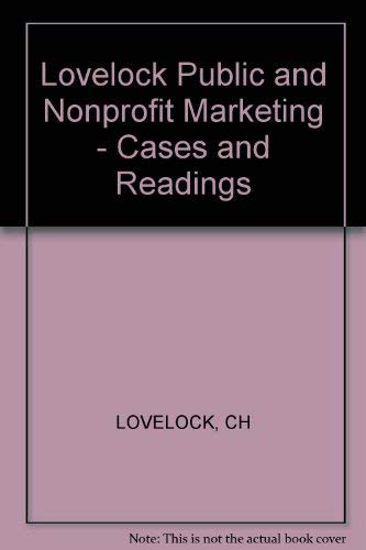 Beispielbild fr Public and Nonprofit Marketing : Cases and Readings zum Verkauf von Better World Books