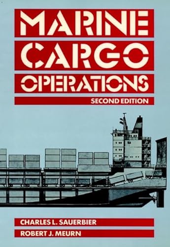 9780471886167: Marine Cargo Operations, 2nd Edition