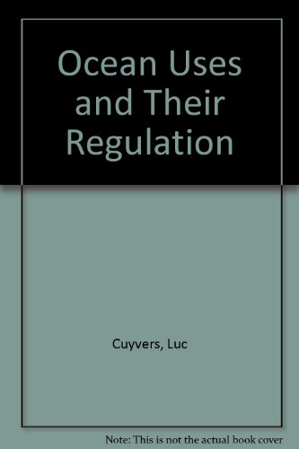 9780471886754: Ocean Uses and Their Regulation
