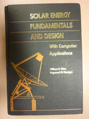 9780471887188: Solar Energy Fundamentals and Design: With Computer Applications