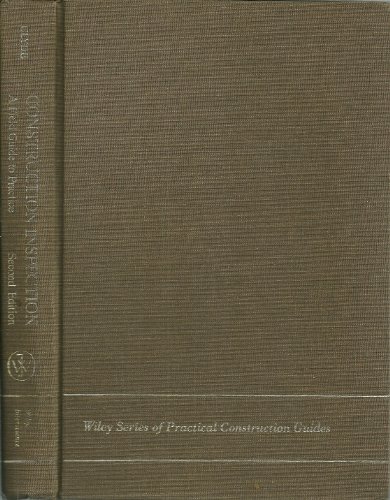 Construction Inspection: A Field Guide to Practice (Wiley Series of Practical Construction Guides) (9780471888611) by Clyde, J. E.