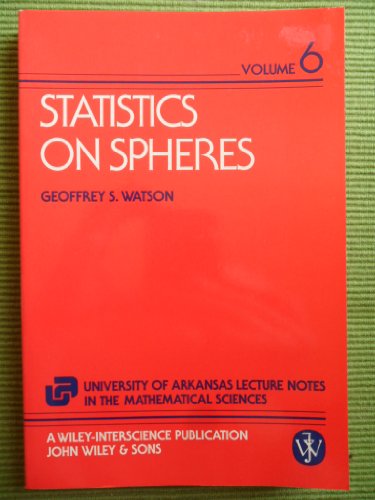 Stock image for Statistics on Spheres: 006 (The University of Arkansas Lecture Notes in the Mathematical Sciences) for sale by Anybook.com