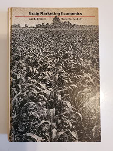 Imagen de archivo de Grain Marketing Economics a la venta por Mispah books