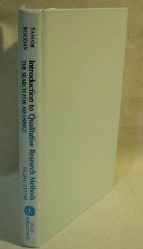 Introduction to Qualitative Research Methods: The Search for Meaning (9780471889472) by Taylor, Steven J.; Bogdan, Robert