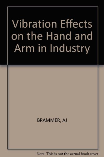 Stock image for Vibration Effects on the Hand and Arm in Industry for sale by Bingo Books 2
