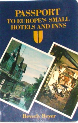 9780471889601: Passport to Europe's Small Hotels and Inns (Passport Publications Book)