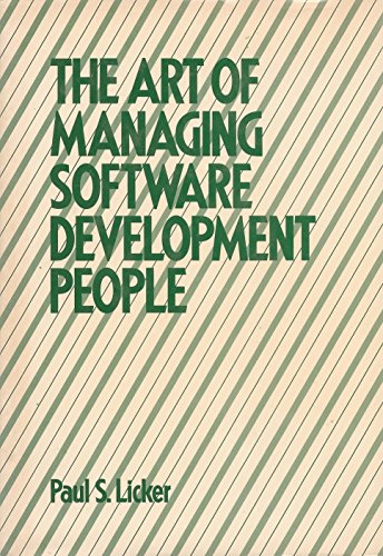 The Art of Managing Software Development People