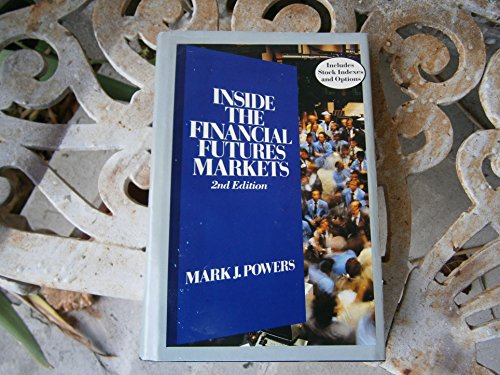 9780471890713: Inside the Financial Futures Markets
