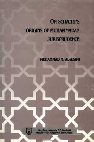 9780471891451: On Schacht's Origins of Muhammadan Jurisprudence