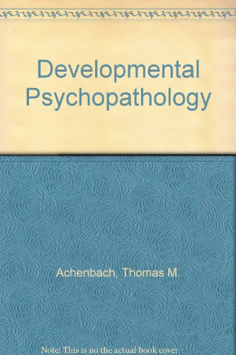 Imagen de archivo de Developmental Psychopathology a la venta por Lady Lisa's Bookshop