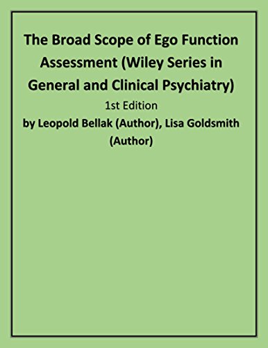 Imagen de archivo de The Broad Scope of Ego Function Assessment (Wiley Series in General and Clinical Psychiatry) a la venta por Kona Bay Books