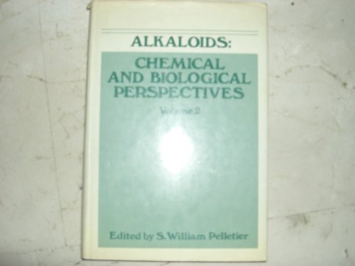 9780471892991: Alkaloids: v. 2: Chemical and Biological Perspectives