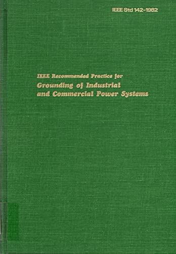 Stock image for IEEE Recommended Practice for Grounding of Industrial and Commercial Power Systems (IEEE Green Book) for sale by HPB-Red