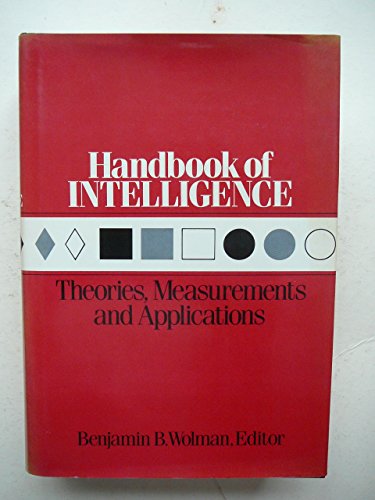 9780471897385: Handbook of Intelligence: Theories, Measurements and Applications