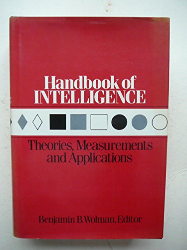 9780471897385: Handbook of Intelligence: Theories, Measurements, and Applications