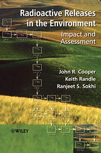 9780471899235: Radioactive Releases In The Environment: Impact and Assessment