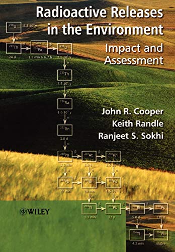 9780471899242: Radioactive Releases in the Environment: Impact and Assessment