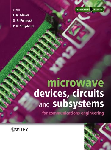 9780471899648: MICROWAVE DEVICES, CIRCUITS AND SUBSYSTEMS FOR COMMUNICATIONS ENGINEERING