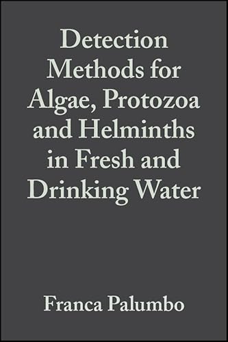 9780471899891: Detection Methods for Algae, Protozoa and Helminths in Fresh and Drinking Water (Water Quality Measurements)