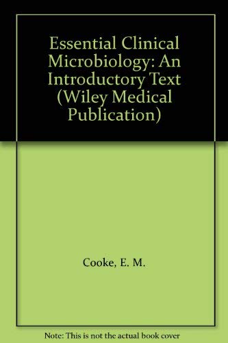Imagen de archivo de Essential Clinical Microbiology: An Introductory Text (Wiley Medical Publication) a la venta por Anybook.com