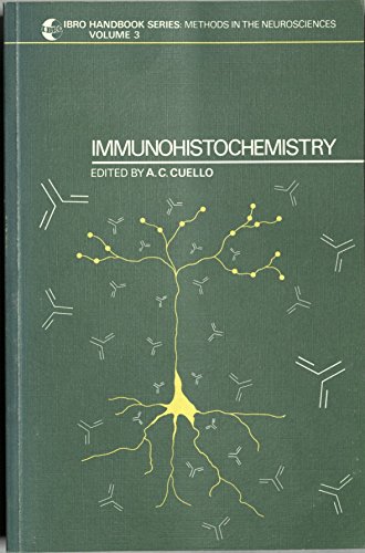 9780471900528: Immunohistochemistry: Vol 3 (Methods in the Neurosciences S.)
