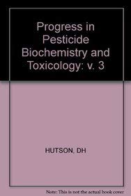 Stock image for Progress In Pesticide Biochemistry And Toxicology: V. 3 for sale by Basi6 International