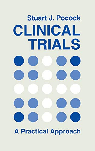 Stock image for Clinical Trials: A Practical Approach for sale by Zoom Books Company