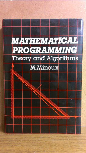 Beispielbild fr Mathematical Programming: Theory and Algorithms zum Verkauf von Phatpocket Limited