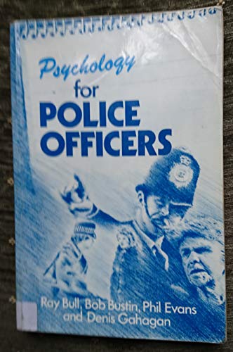 Imagen de archivo de Psychology for Police Officers a la venta por Better World Books