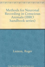 Methods for Neuronal Recording in Conscious Animal (9780471902379) by Lemon, Roger