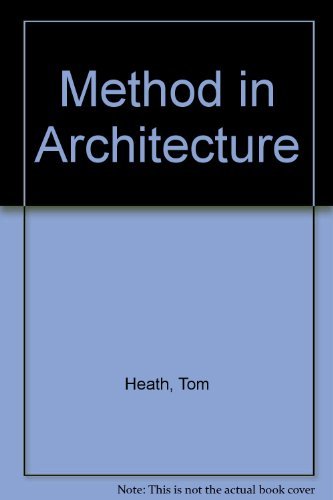Method in Architecture