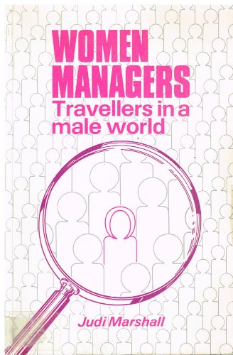 Stock image for Women Managers : Travellers in a Male World for sale by Better World Books