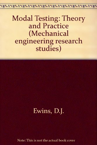 9780471904724: Modal Testing: Theory and Practice (Engineering Dynamics Series, Vol 2)