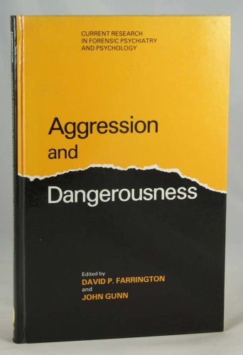 Beispielbild fr Aggression and Dangerousness zum Verkauf von Better World Books