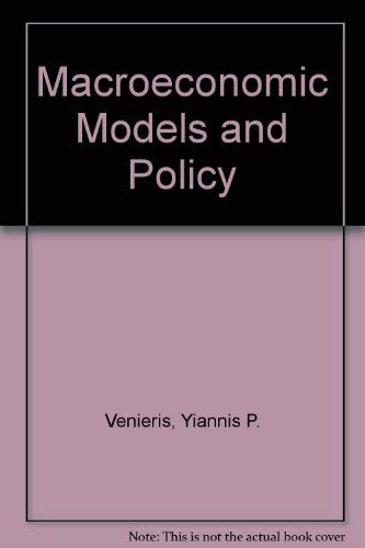 Stock image for Macroeconomic, Models and Policy for sale by Better World Books