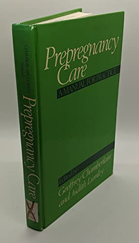 Stock image for Prepregnancy Care: A Manual for Practice (Wiley Medical Publications) for sale by Phatpocket Limited