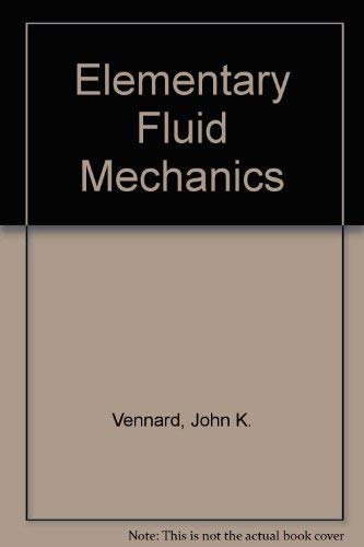 Beispielbild fr Elementary Fluid Mechanics 4ED zum Verkauf von Wonder Book