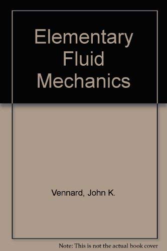 Imagen de archivo de Elementary Fluid Mechanics 4ED a la venta por Wonder Book