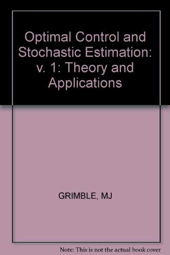 Stock image for Optimal Control and Stochastic Estimation for sale by Ammareal