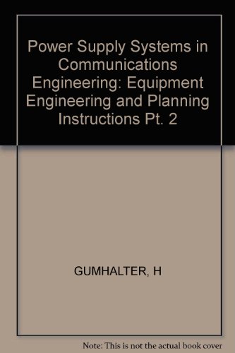 Stock image for Power Supply Systems in Communications Engineering (Pt. 2) for sale by HPB-Red