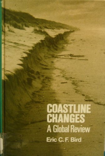 Beispielbild fr Coastline Changes : A Global Review zum Verkauf von Better World Books