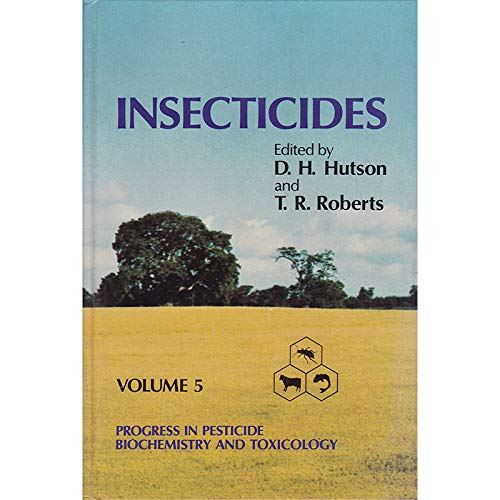 Beispielbild fr Progress in Pesticide Biochemistry and Toxicology, Insecticides (Volume 5) zum Verkauf von Zubal-Books, Since 1961