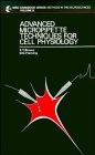 Advanced Micropipette Techniques for Cell Physiology (9780471909521) by Brown, Kenneth T.; Flaming, Dale G.