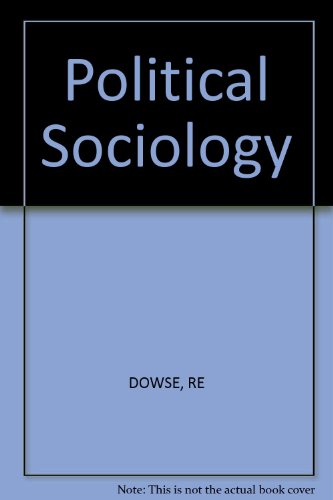 9780471910237: Dowse: Political ∗sociology∗ 2ed, Cloth