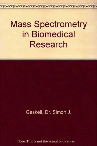 Stock image for Mass Spectrometry in Biomedical Research for sale by Anybook.com